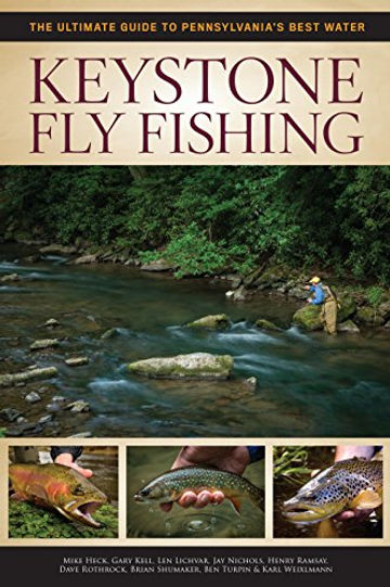Keystone Fly Fishing by Mike Heck et al.