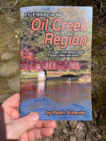 Fly Fishing in the Oil Creek Region by Ralph Scherder available in print