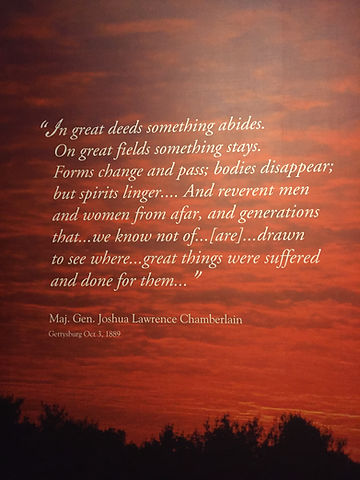 A quote from Maj. Gen. Joshua Lawrence Chamberlain in Gettysburg, October 3rd 1889