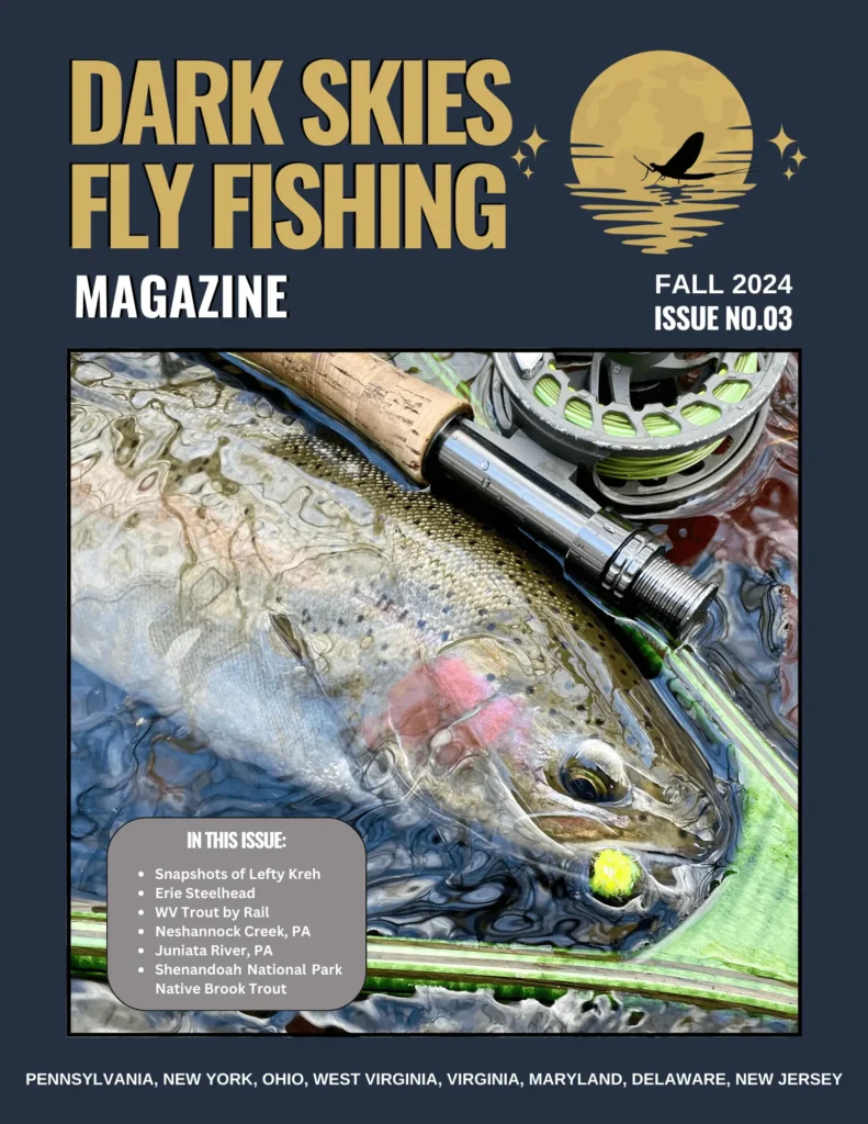 Dark Skies Fly Fishing Magazine Fall 2024 Issue No. 03